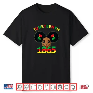 Juneteenth Celebrating 1865 Cute Brown Skin Girls Kids Teens Shirt