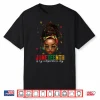 Juneteenth Is My Independence Day Shirt Locd Hair Black Girl Shirt