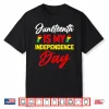 Juneteenth Is My Independence Day Shirt