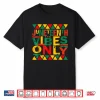 Juneteenth Vibes Only Shirt