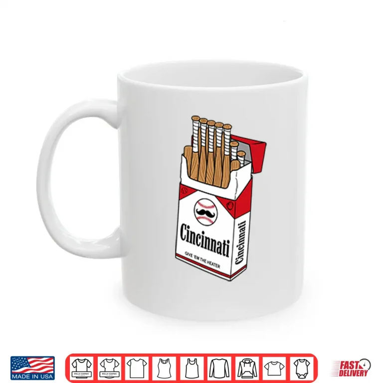 Mug Cincinnati Baseball Bat Pack Parody Shirt