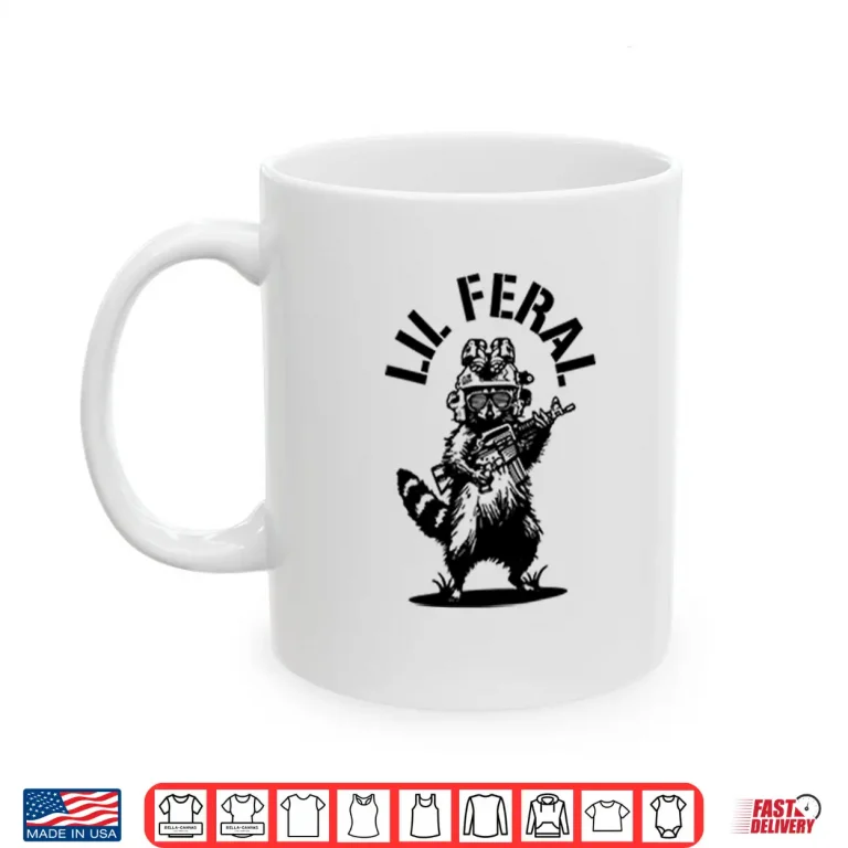 Mug Lil Feral Raccoon Shirt