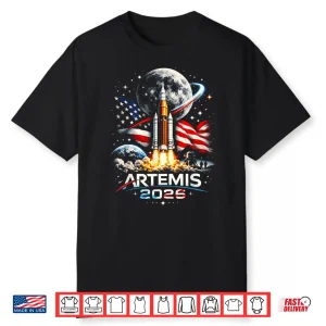 Artemis 2026 American Rocket Launch To The Moon Landing Shirt