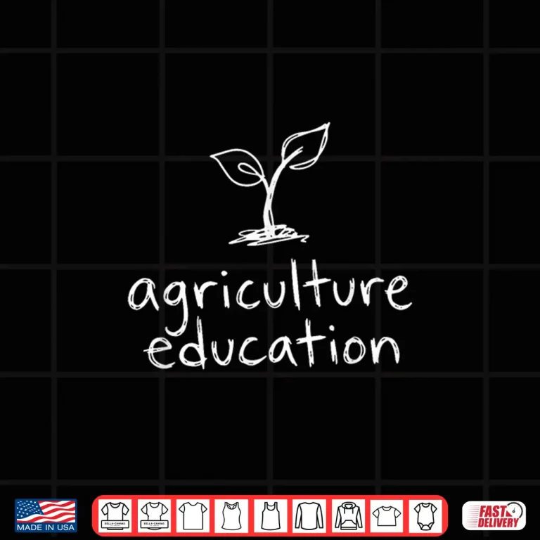 Design Agriculture Education Ag Teacher Farmer Teacher Appreciation Shirt
