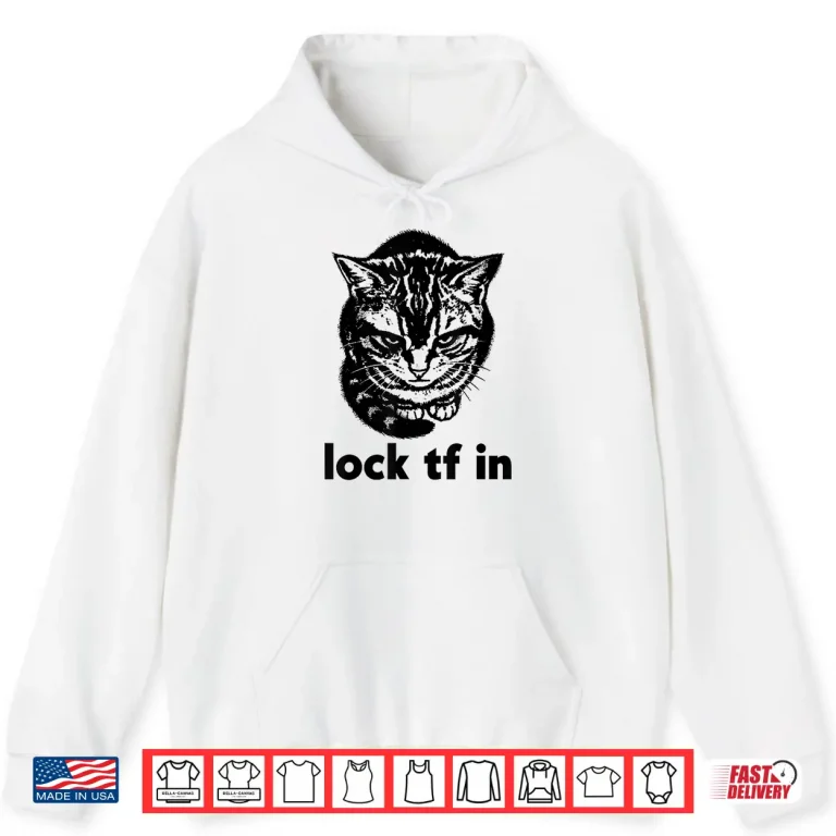Hoodie Funny Lock TF in Cat Graphic Motivational Retro Shirt