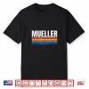 Mueller Family Name German Pride Shirt
