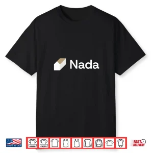 Nada Homeshares Shirt