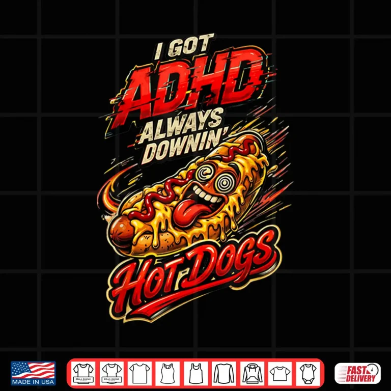 Design Always Downing Hot Dogs Vintage Humor Gifts for Men Women Shirt