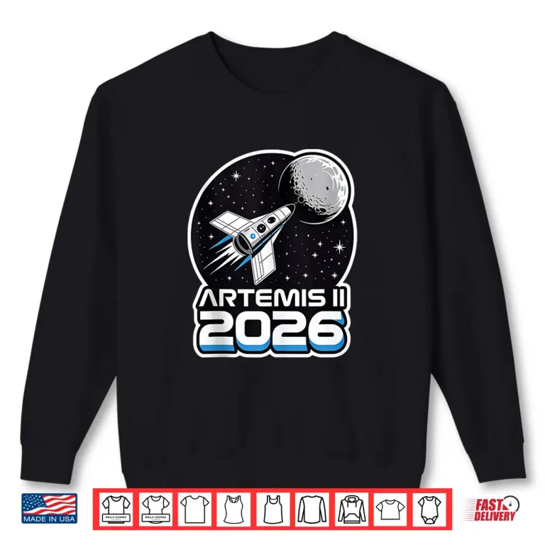 Sweatshirt Artemis II Launch to The Moon 2026 Shirt