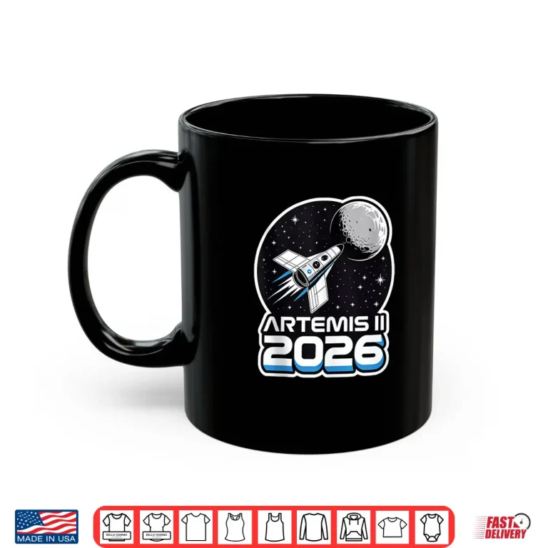 Mug Artemis II Launch to The Moon 2026 Shirt
