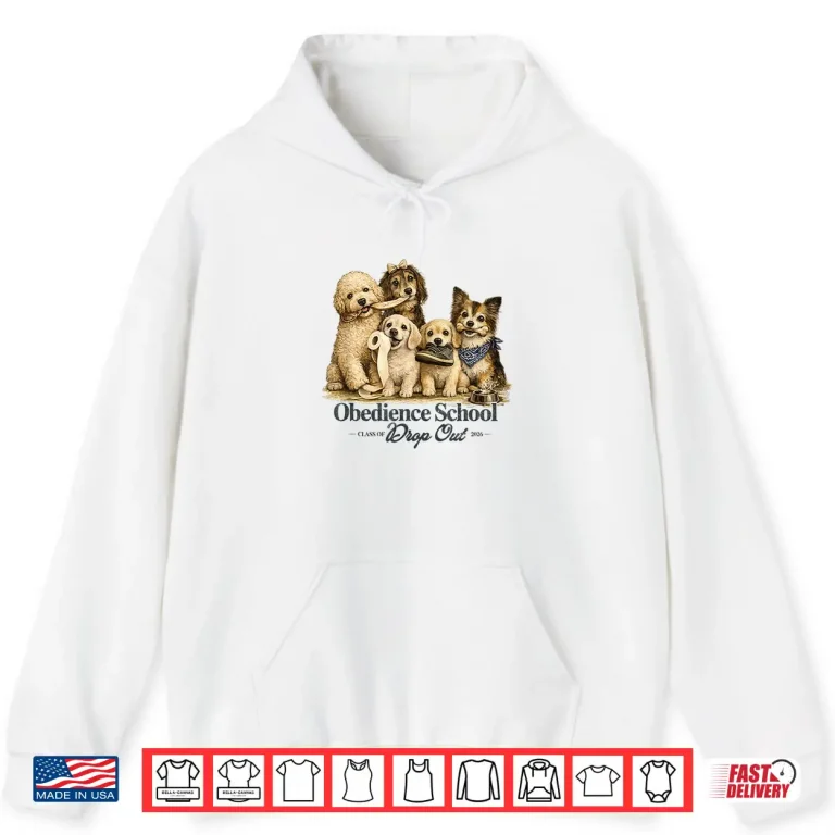 Hoodie Dachshund Dog Obedience School Dropout Class of 2026 Shirt