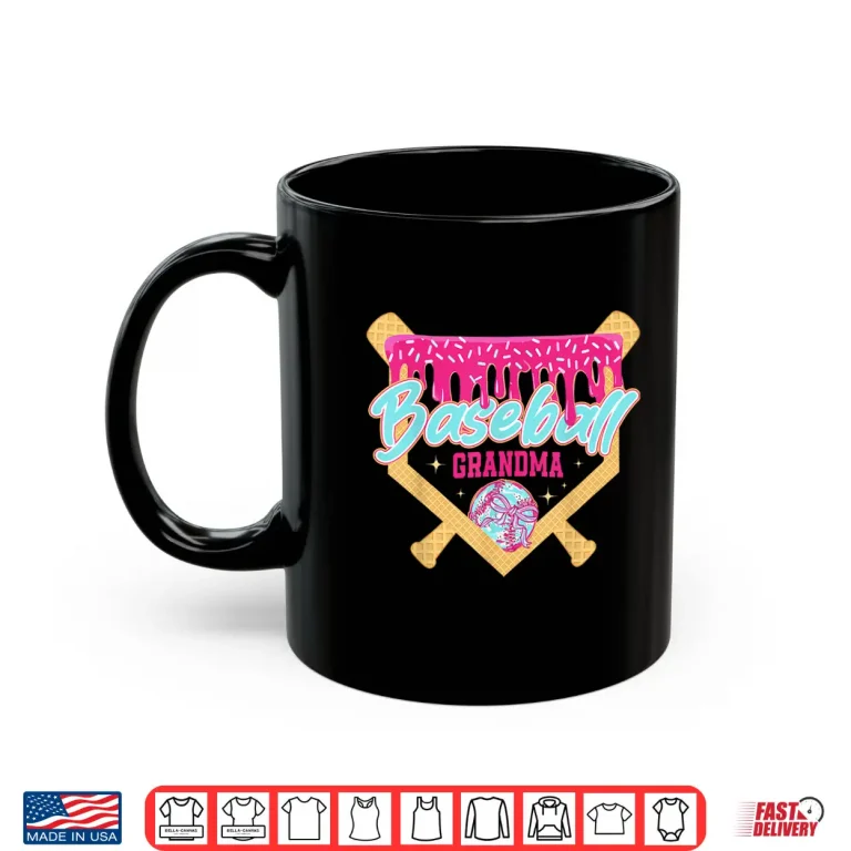 Mug Baseball Grandma Drip Ice Cream Baseball Season Mothers Day Shirt