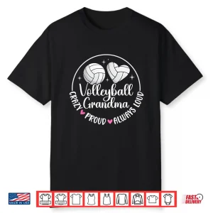 Crazy Proud Volleyball Grandma Volleyball Player Grandmother Shirt