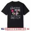 God Gifted Me Two Titles Mom And Gigi Flower Mother’S Day Shirt