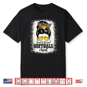 Loud & Proud Softball Aunt Messy Bun Auntie Mothers Day Shirt