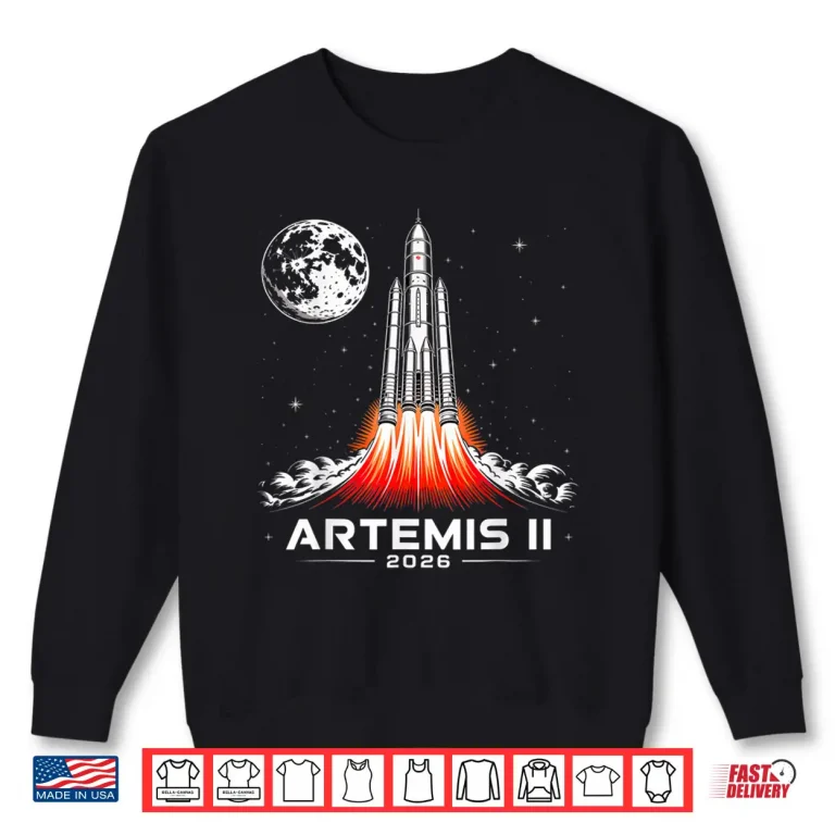 Sweatshirt Artemis II Rocket Launch Space Exploration Back to the Moon Shirt