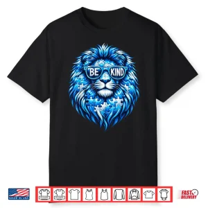 Wear Blue Autism Awareness Puzzle Lion Be Kind Men Boy Women Shirt