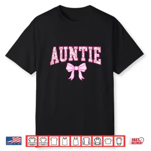 Auntie Coquette Bow Retro Pink Aesthetic Mother’S Day Aunt Shirt