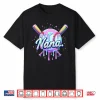 Baseball Drip Nana Cute Tie Dye Baseball Women Mother’S Day Shirt