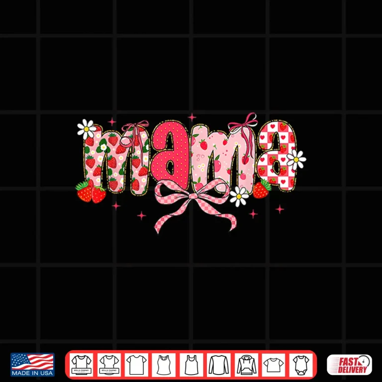 Design Mama Strawberry Mama Coquette Bow Mothers Day Shirt