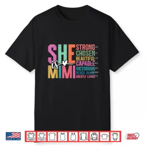 She Is Mimi Christian Mother’S Day Present For Grandma Women Shirt