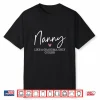 Nanny Like A Grandma Only Cooler Heart Mother’S Day Nanny Shirt