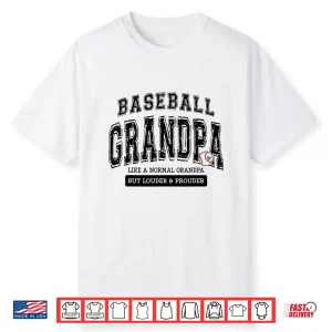 Baseball Grandpa Baseball Father’S Day Loud Proud Family Shirt