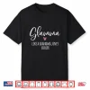 Glamma Like A Grandma Only Cooler Heart Mother’S Day Glamma Shirt