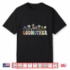 Godmother Gifts Women Wildflower Floral Design Godmother Shirt
