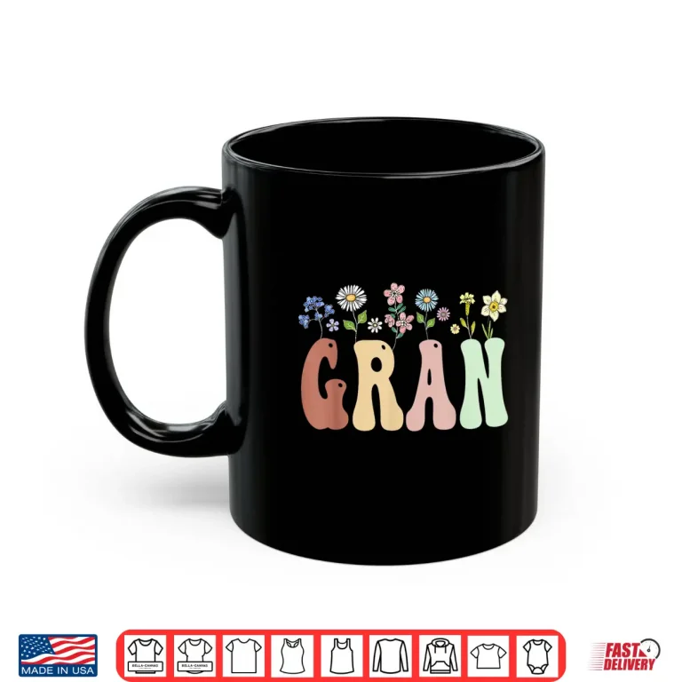 Mug Gran Gifts Women Wildflower Floral Design Gran Shirt