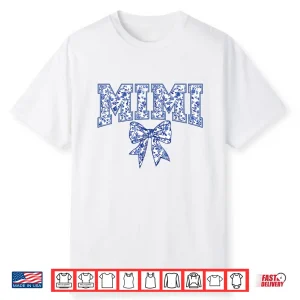 Mimi Coquette Toile Blue Bow Floral Mother’S Day Family Shirt