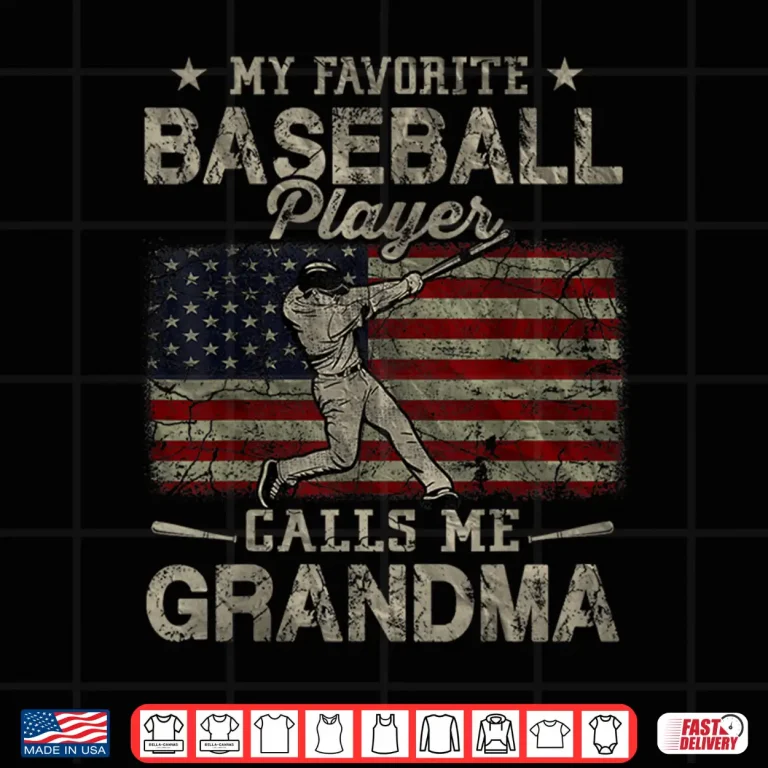 Design My Favorite Baseball Player Calls Me Grandma Mothers Day Shirt