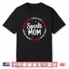 Sports Mom Appreciation Sports Mama Sport Mom Sports Mother Shirt