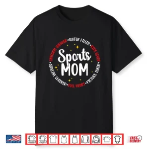 Sports Mom Appreciation Sports Mama Sport Mom Sports Mother Shirt