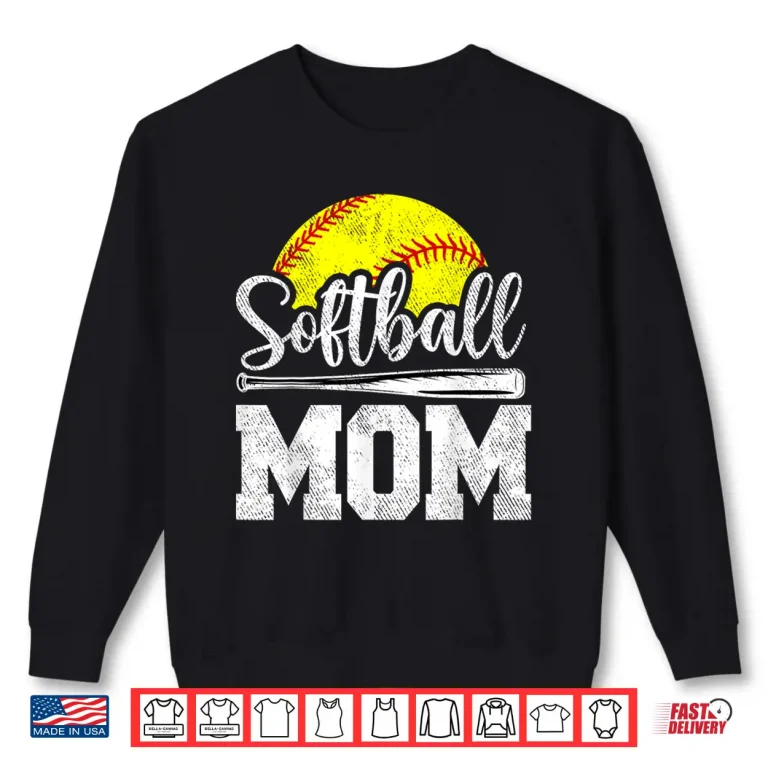 Sweatshirt Softball Mom Softball Player Game Day Mothers Day Gift Shirt