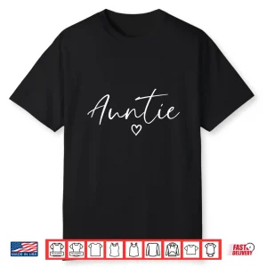 Auntie Gifts For Women Heart Mother’S Day Auntie Shirt