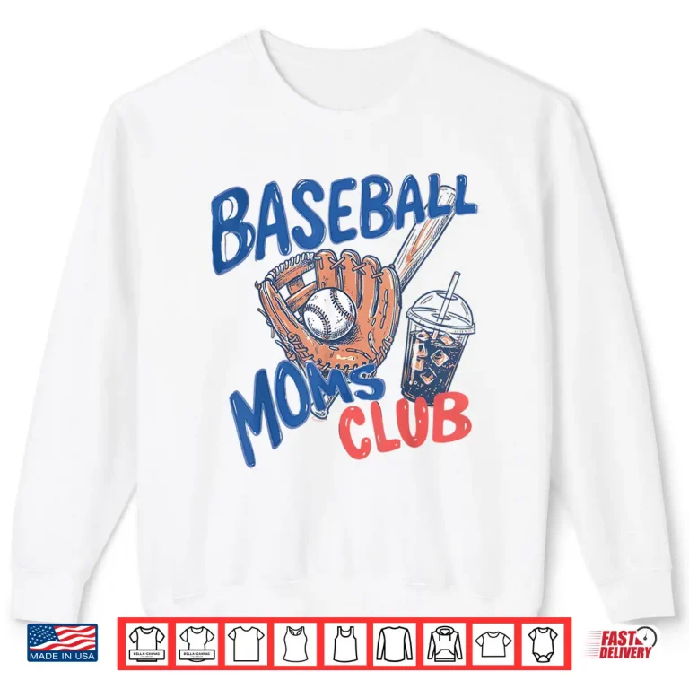 Sweatshirt Baseball Moms Club Iced Coffee Glove Sports Mothers Day Shirt