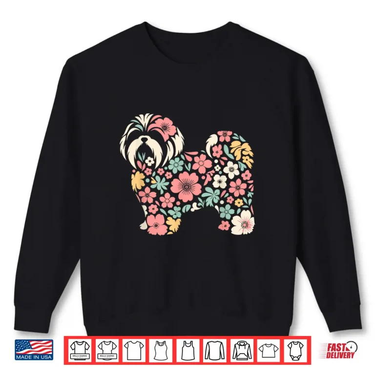 Sweatshirt Cute Floral FLower Shih Tzu Mom Grandma Womens Mothers Day Shirt