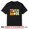 Groovy Twin Mama Funny Mother’S Day For New Mom Of Twins Shirt