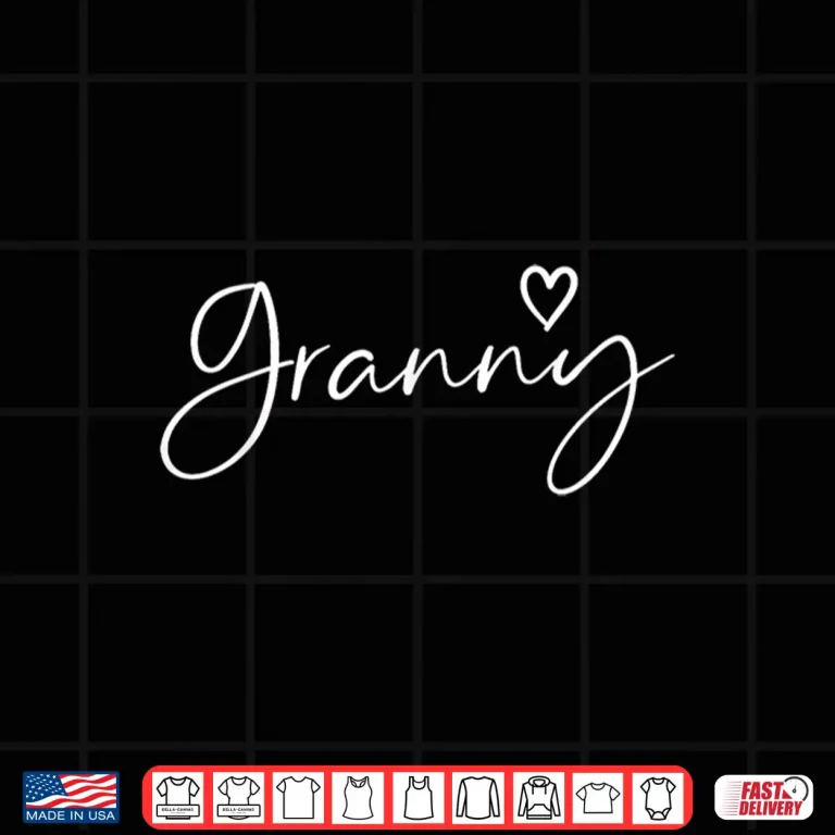Design Granny Gifts For Women Grandma Heart Mothers Day Granny Shirt