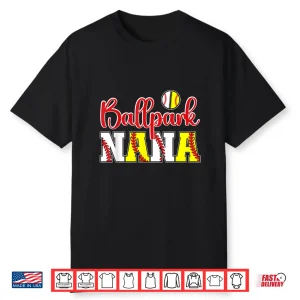 Ballpark Nana Softball Baseball Nana Grandma Shirt