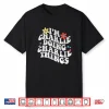 Groovy Im Charlie Doing Charlie Things Funny Mother’S Day Shirt