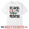 Just A Girl Who Loves Peckers Chicken Lovers Shirt
