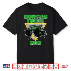 Monster Truck Mom Truck Mom Lover Truck Fans Mother’S Day Shirt