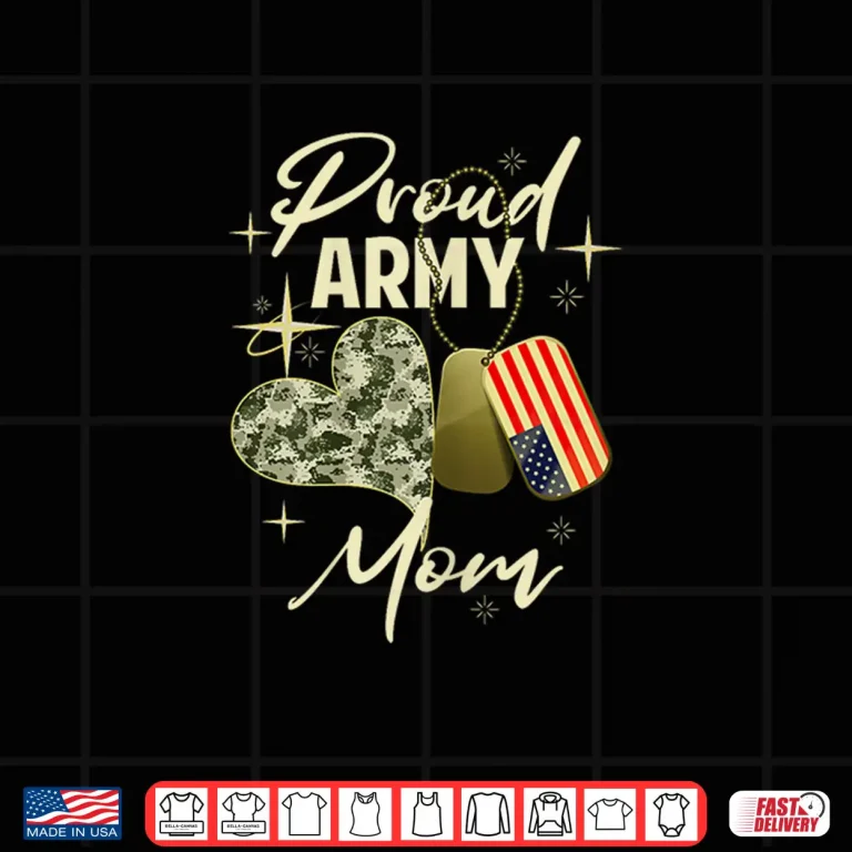Design Proud Army Mom Camouflage Mothers Day Dog Tag US Flag Women Shirt