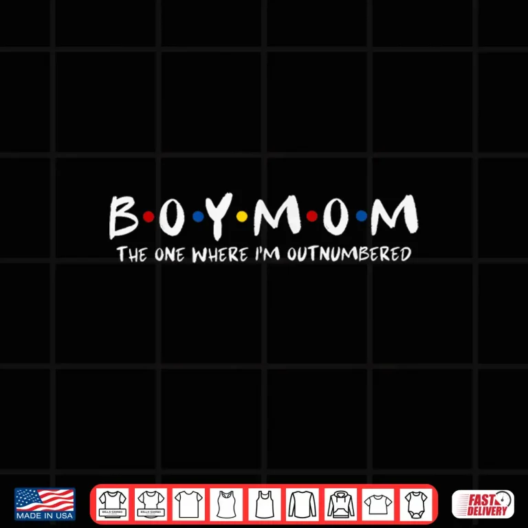Design Boy Mom The One Where Im Outnumbered Mama Mothers Day Shirt