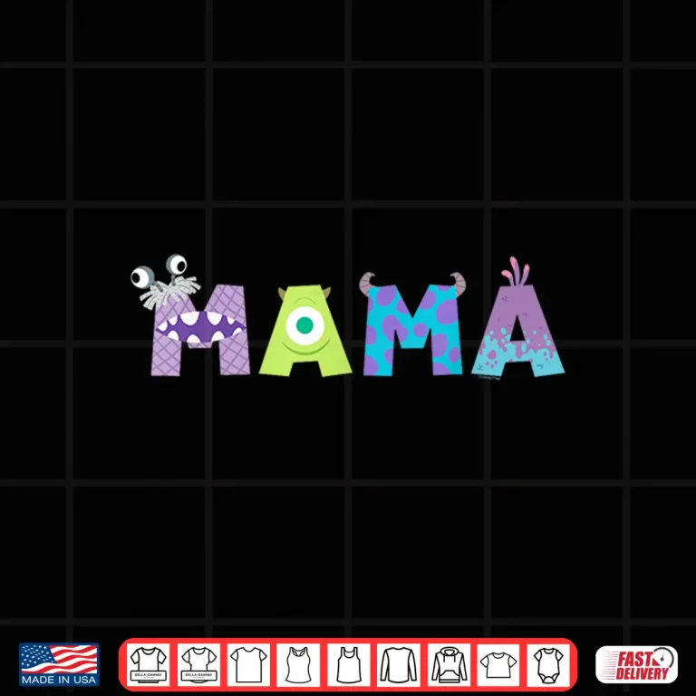 Design Disney and Pixars Monsters Inc. Mama Mothers Day Birthday Shirt