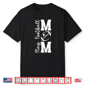 Flag Football Mom Of A Flag Football Player Mother Shirt