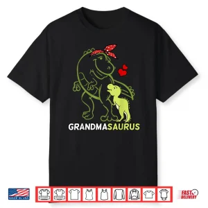 Grandmasaurus Grandma Dinosaur Baby Mother’S Day Shirt