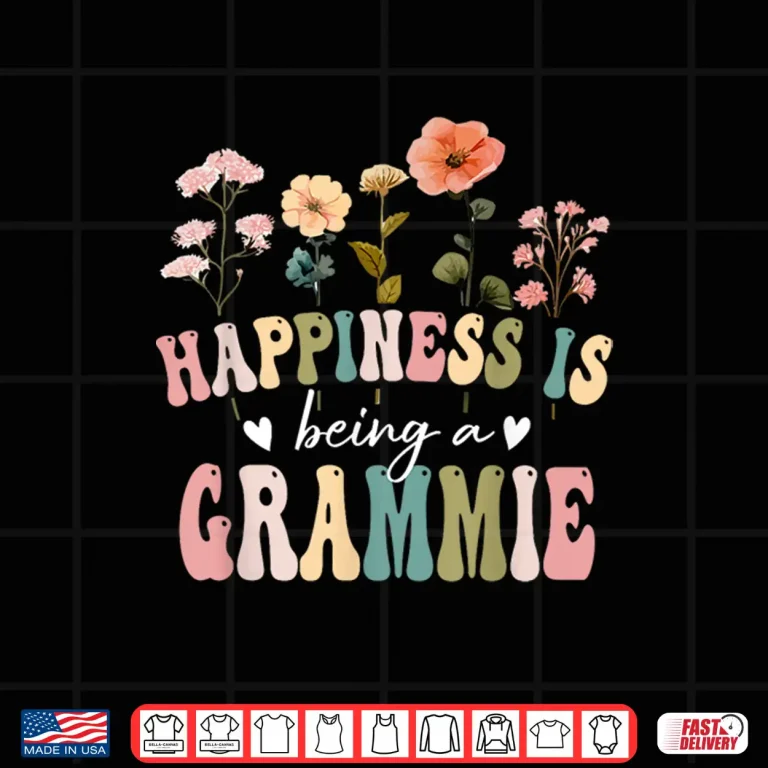 Design Happiness is Being a Grammie Floral Grammie Mothers Day Shirt